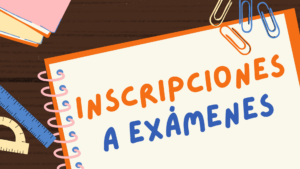 Lee más sobre el artículo Inscripciones Examenes Setiembre 2026